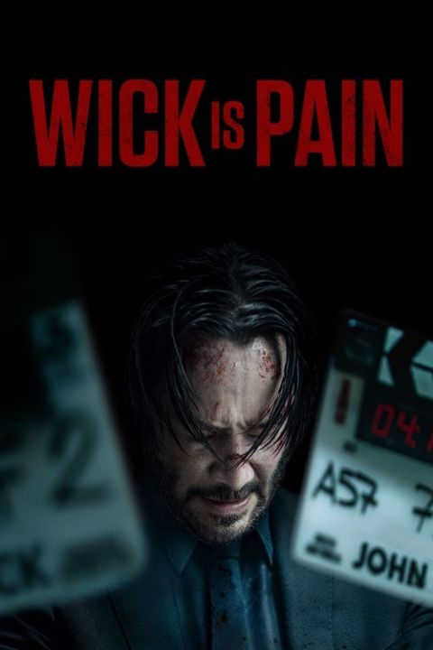 윅 이즈 페인 (Wick is Pain) 포스터